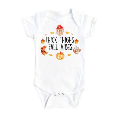 Fall  Thick Thighs 2 - Baby Boy Girl Clothes Infant Bodysuit Funny